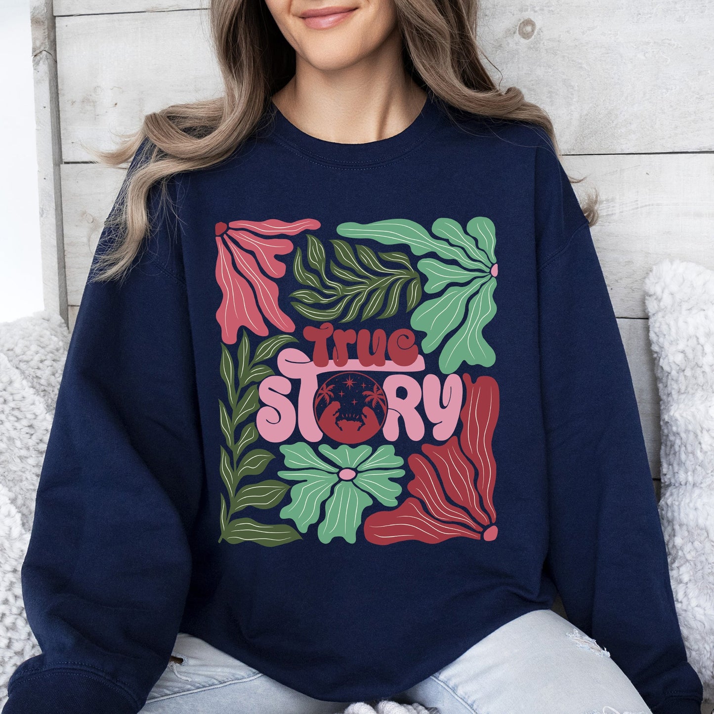 True Story, Floral, Christian, Nativity, Christmas, Religious Sweatshirt