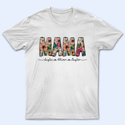 Floral Mama Custom Kid's Names with Sweet Hearts - Personalized Custom T Shirt - Mother's Day, BirthdayGift for Mom, Mama