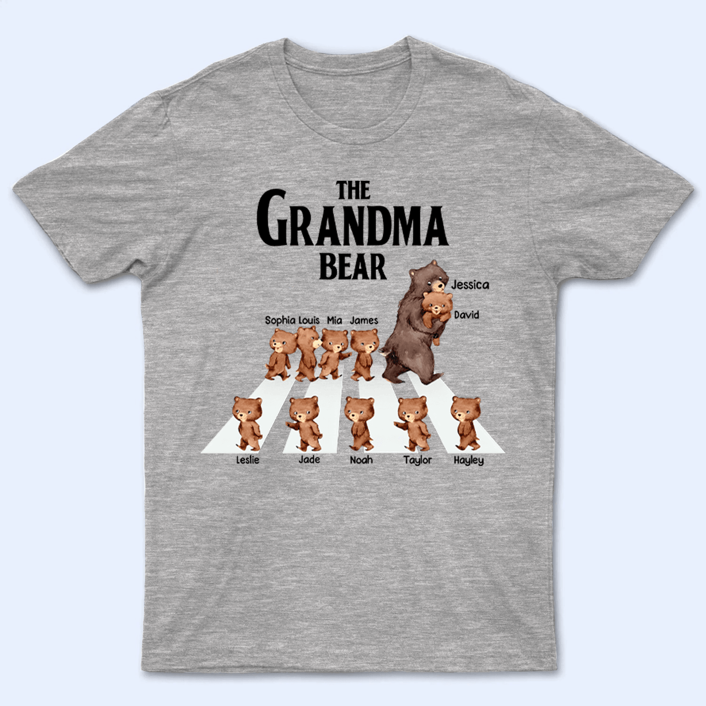The Grandma Bear Custom Grandkids' Names - Personalized T Shirt - Birthday, Loving Gift for Grandma/Nana/Mimi, Mom, Wife, Grandparent