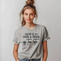 There Is No Such a Thing as Too Late Motivational T-Shirt