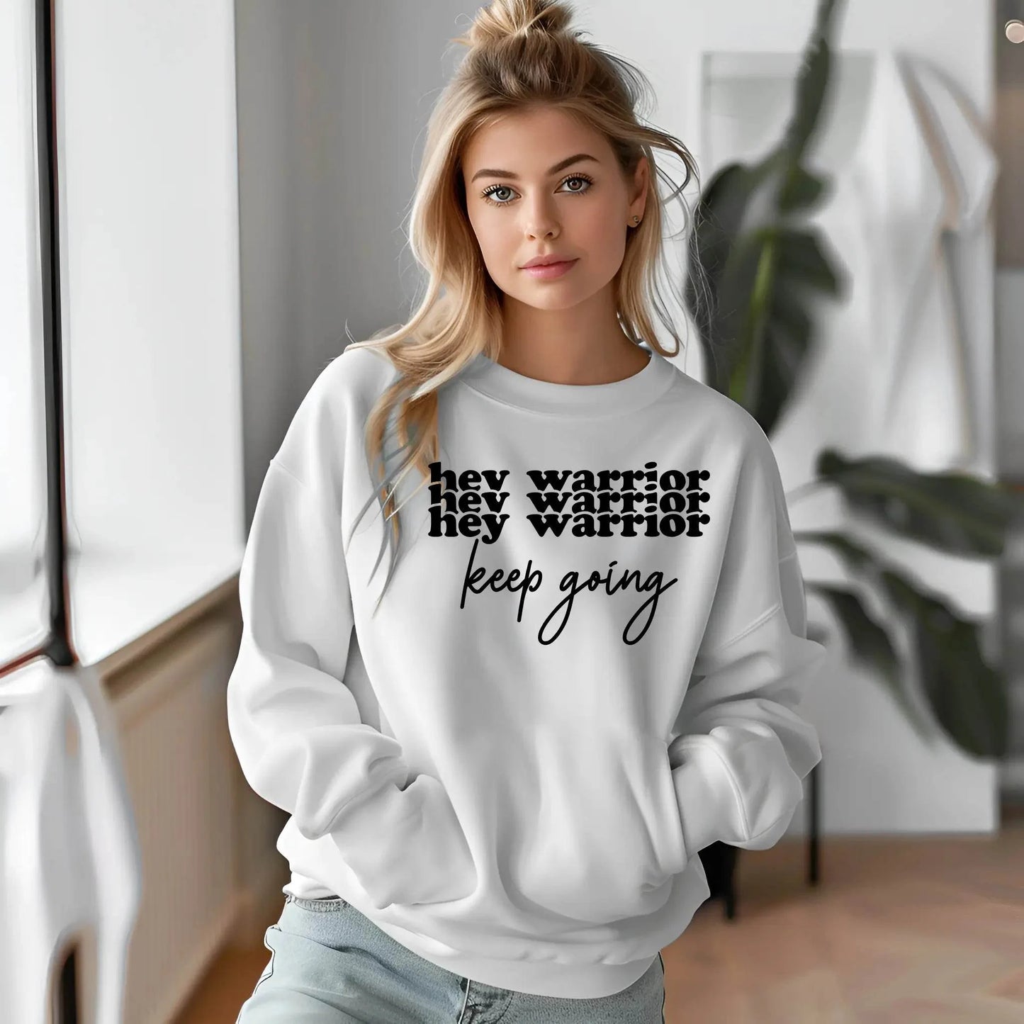 Hey Warrior Keep Going Sweatshirt – Cozy & Motivating