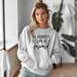 Go Anywhere—Just Keep Moving Forward Sweatshirt