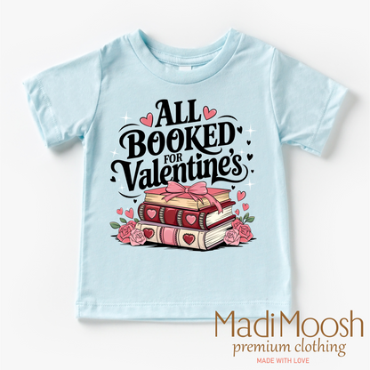 All Booked For Valentine's Day Shirt - Valentine's Tee