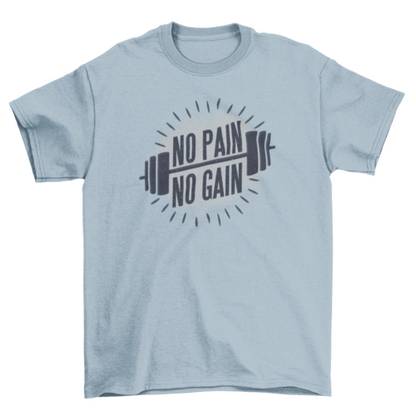 Simple Barbell Workout Weights Weightlifting Fitness Quote "No Pain No Gain" | Binge T-shirt Shop