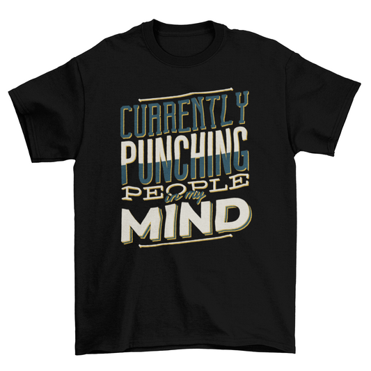 Punching People T-Shirt | Binge T-shirt Shop