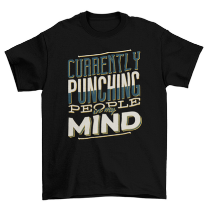 Punching People T-Shirt | Binge T-shirt Shop