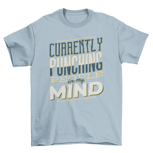 Punching People T-Shirt | Binge T-shirt Shop