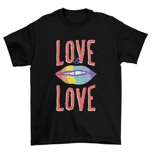Love is Love T-shirt