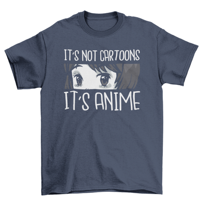 Not Cartoons Anime T-shirt | Binge T-shirt Shop