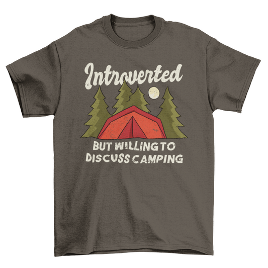 Introverted Camping Quote T-shirt | Binge T-shirt Shop