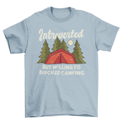 Introverted Camping Quote T-shirt | Binge T-shirt Shop