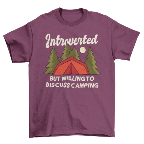 Introverted Camping Quote T-shirt | Binge T-shirt Shop