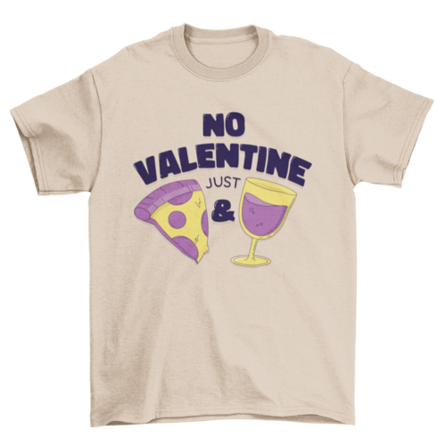 No Valentine T-shirt Design | Binge T-shirt Shop