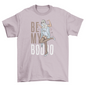 Halloween Be My Boo T-shirt | Binge T-shirt Shop