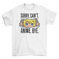 Cool Anime Quote T-shirt | Binge T-shirt Shop