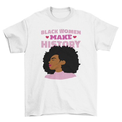 Black Women Feminist Quote T-shirt | Binge T-shirt Shop