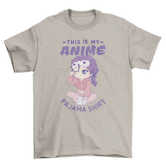 My Anime Pajama T-shirt | Binge T-shirt Shop