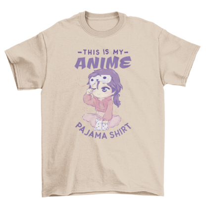 My Anime Pajama T-shirt | Binge T-shirt Shop