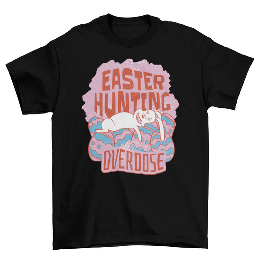 Funny Easter Bunny T-shirt | Binge T-shirt Shop