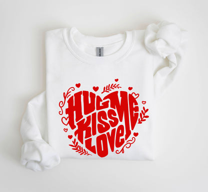 Hug Me Kiss Me Love Me Sweatshirt, Vintage Valentine's Day Sweatshirt