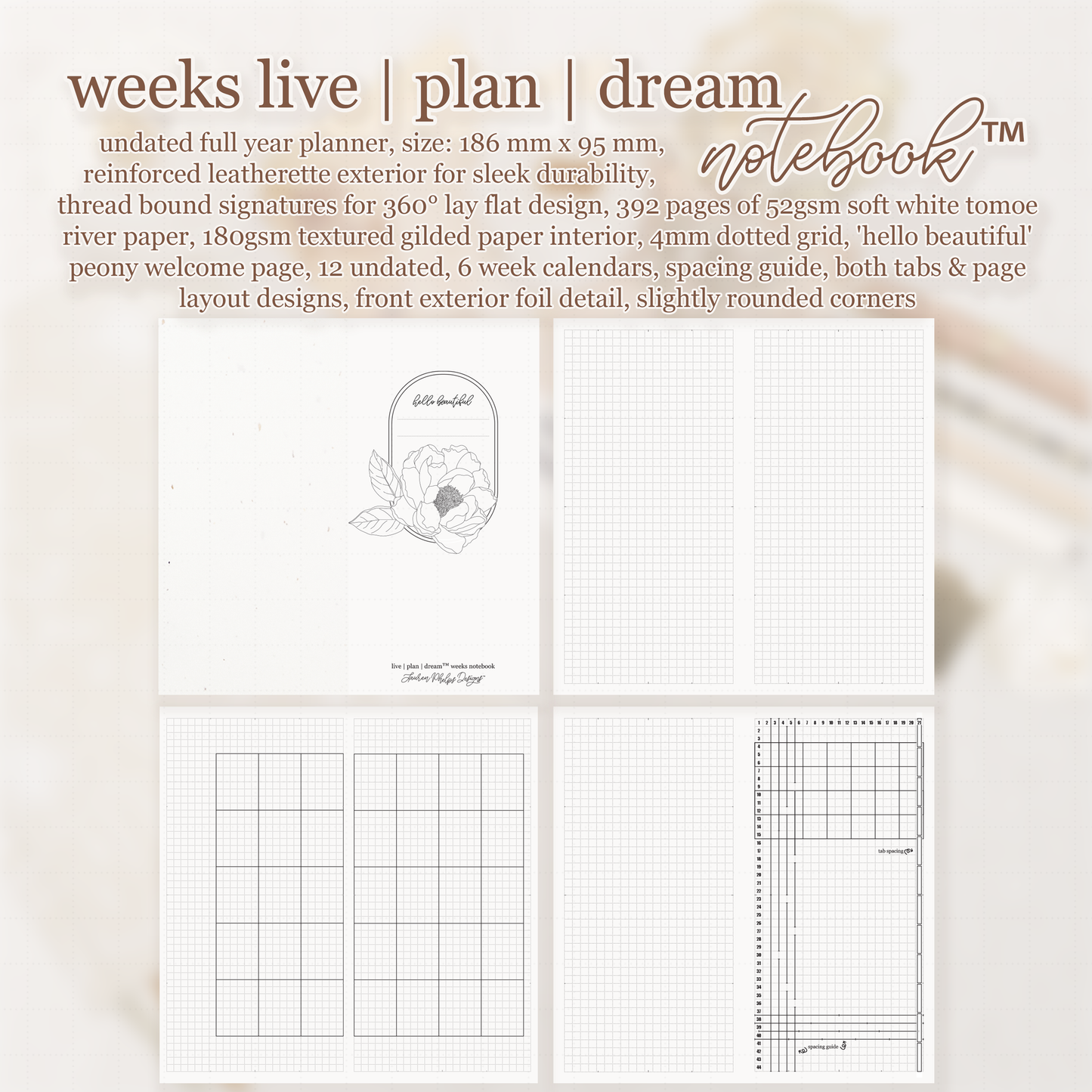 Weeks Live | Plan | Dream® Notebook by Lauren Phelps Designs