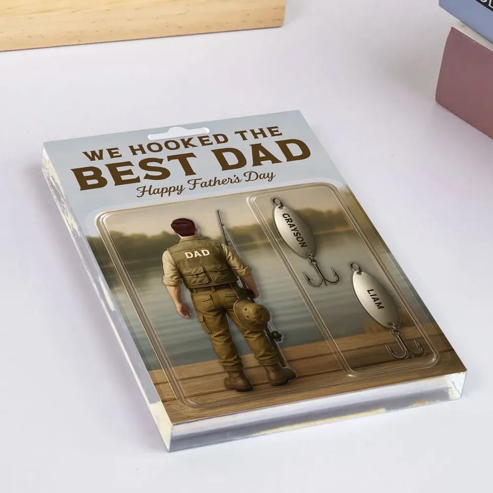 We Hooked The Best Dad Fishing With Kids' Names - Personalized Rectangle Acrylic Plaque - Gift For Dad, Daddy, Father's Day