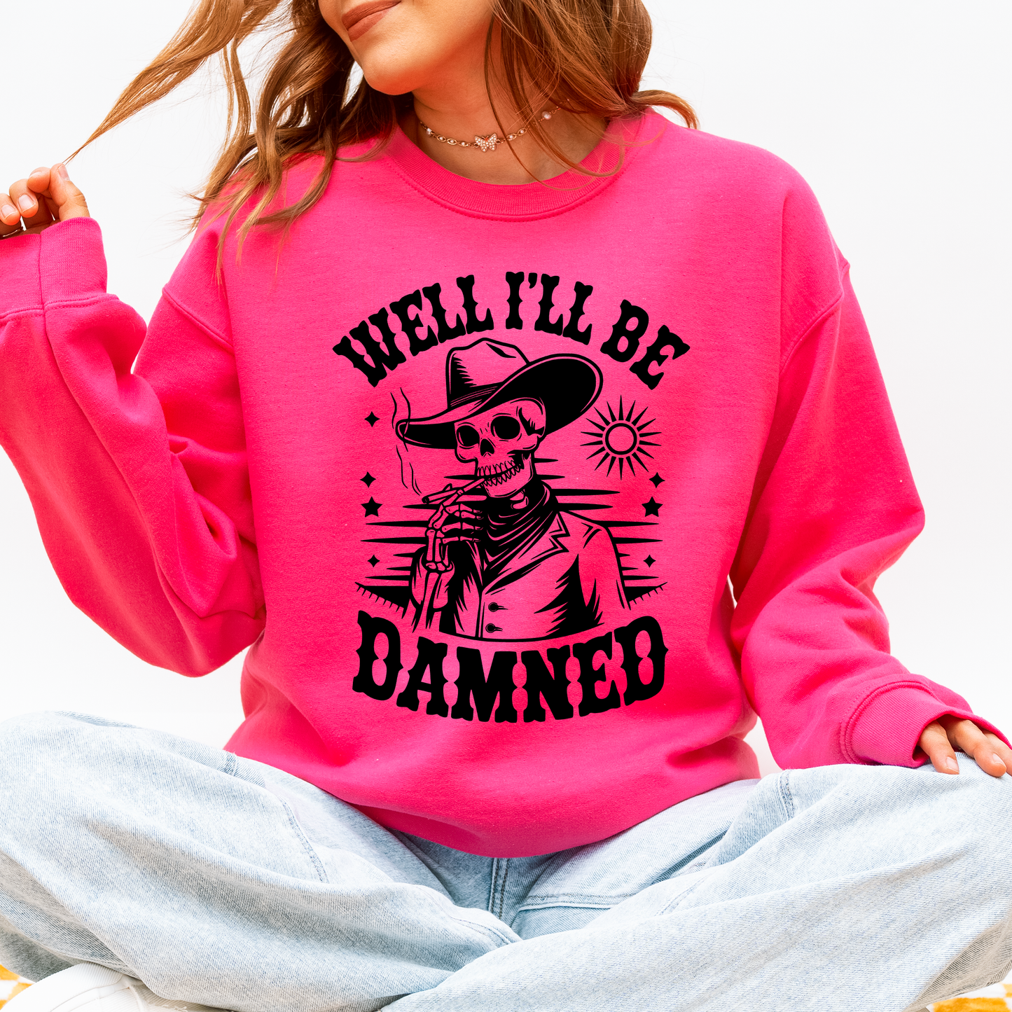 Well I'll Be Damned, Skeleton, Funny, Halloween Sweatshirt