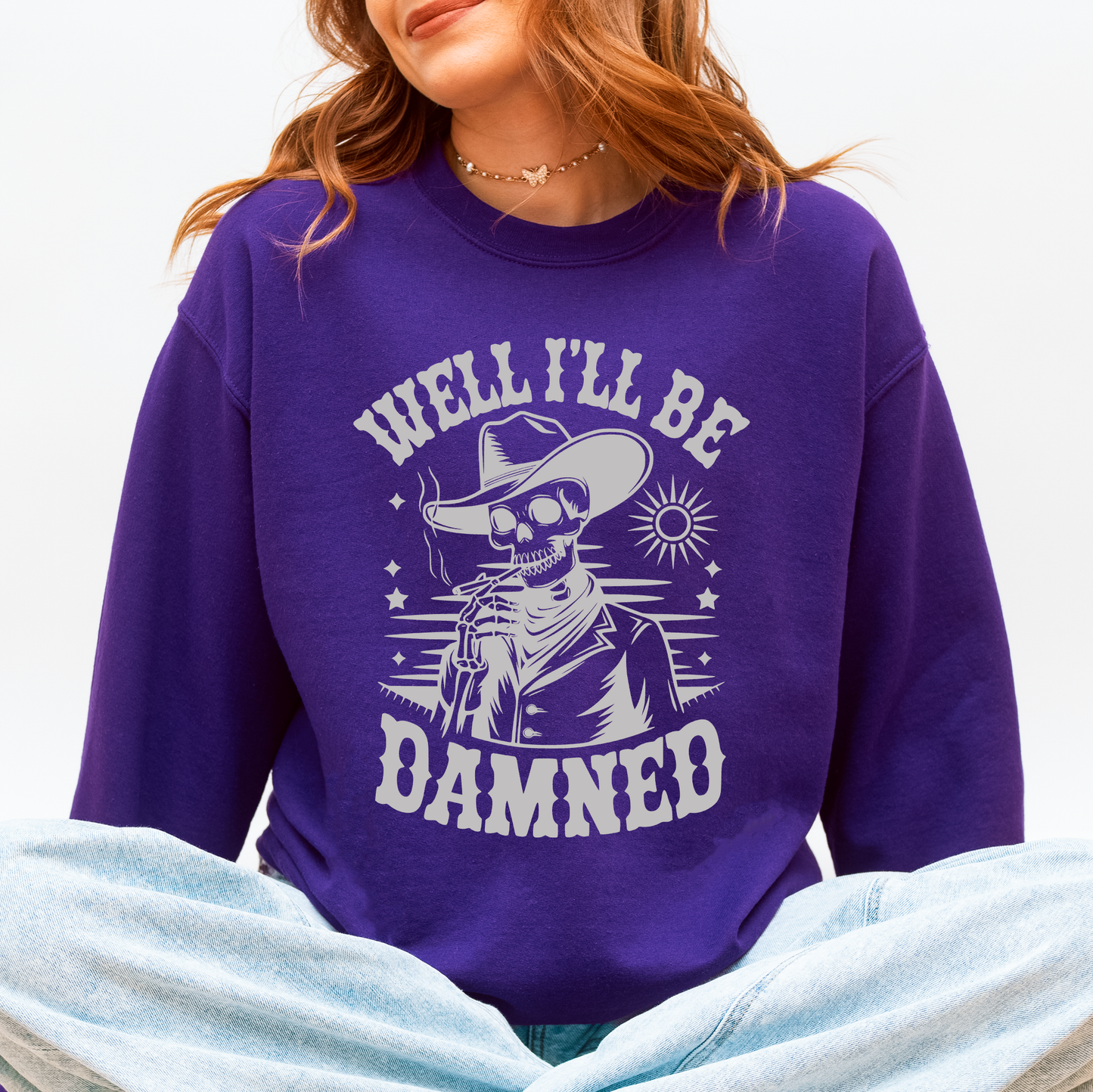 Well I'll Be Damned, Skeleton, Funny, Halloween Sweatshirt