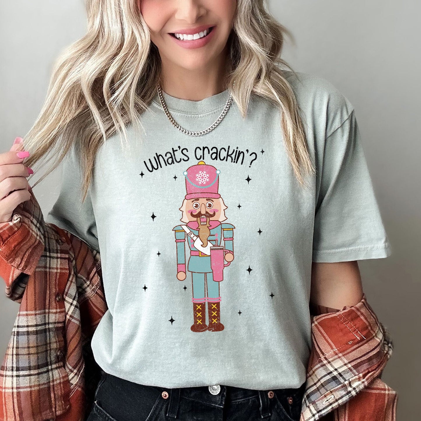 What's Crackin, Nutcracker, Christmas, Comfort Colors Tshirt