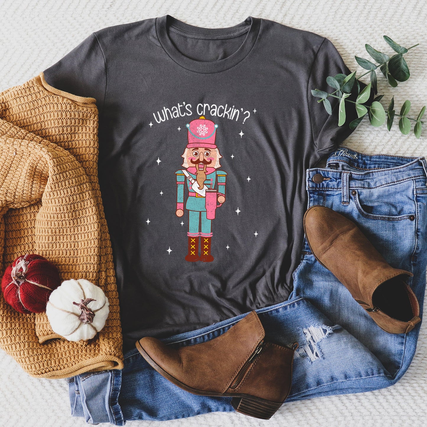 What's Crackin, Nutcracker, Christmas Super Soft Tees