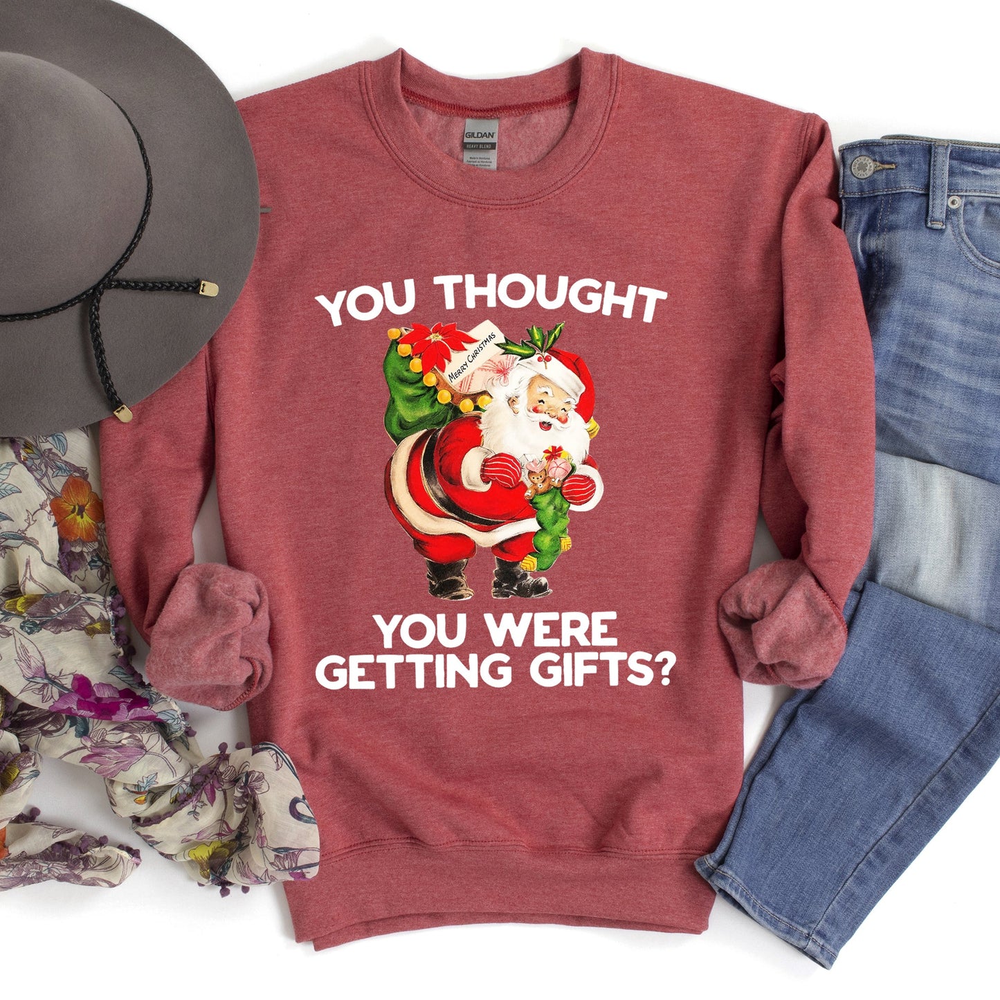 You Thought You Were Getting Gifts Funny Christmas Sweatshirt