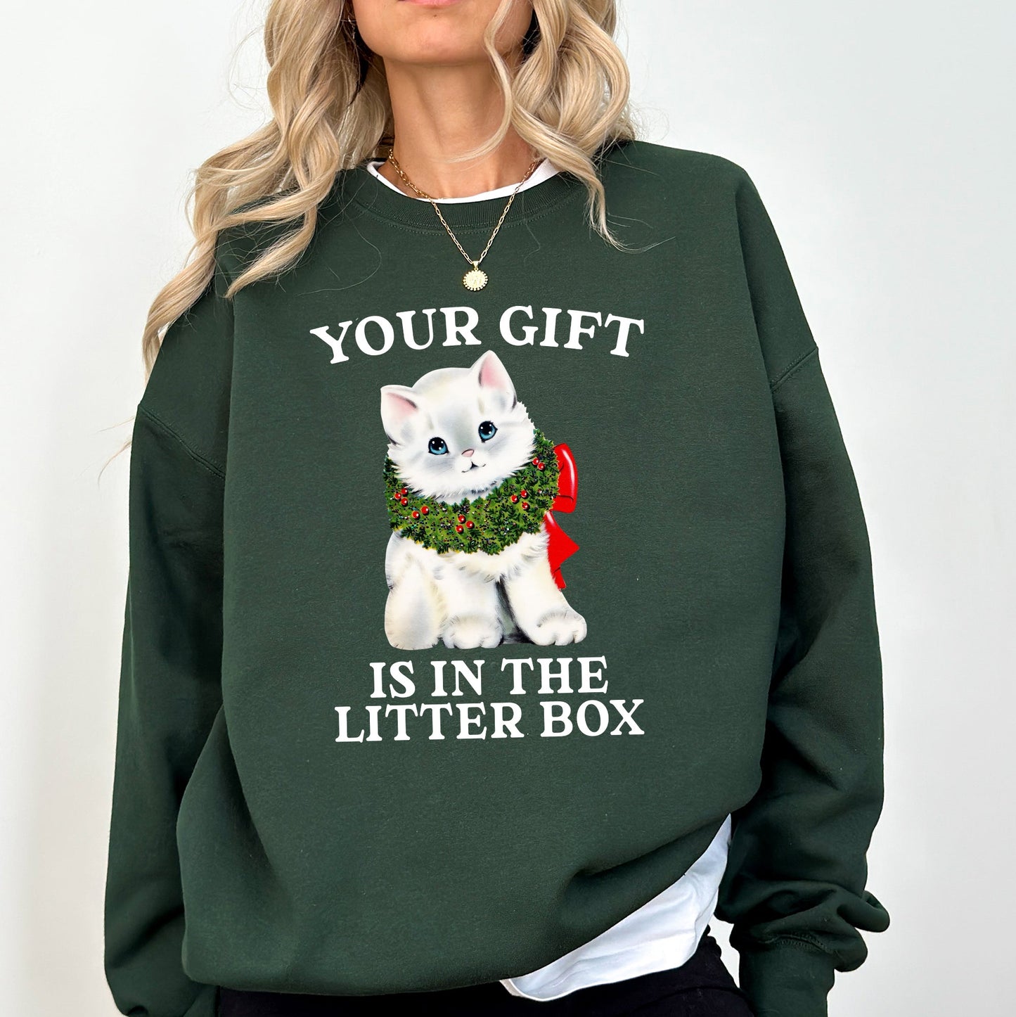 Your Gift Is In The Litter Box, Cat, Christmas, Naughty, Funny, Snow, Santa, Xmas Sweatshirt