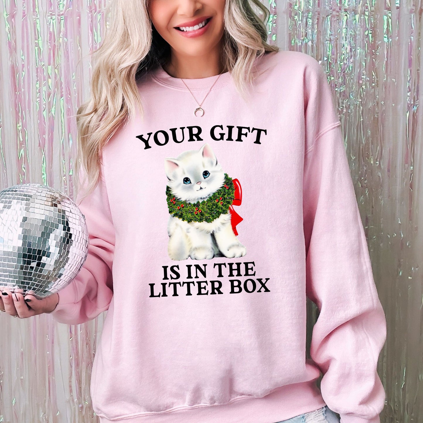 Your Gift Is In The Litter Box, Cat, Christmas, Naughty, Funny, Snow, Santa, Xmas Sweatshirt