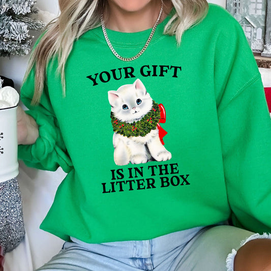Your Gift Is In The Litter Box, Cat, Funny Christmas Sweatshirt