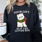 Your Gift Is In The Litter Box Cat Funny Christmas Sweatshirt