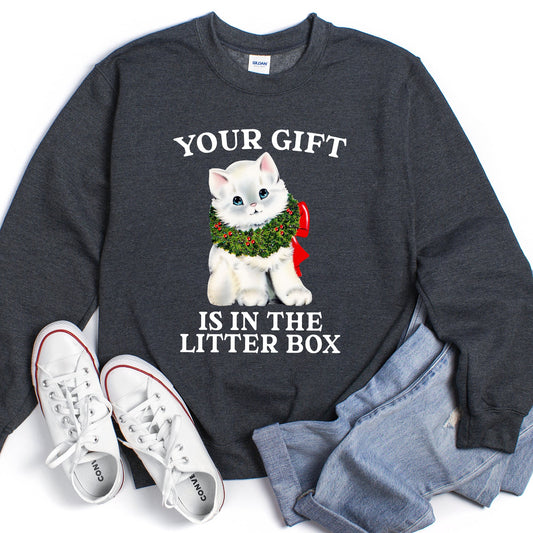 Your Gift Is In The Litter Box Cat Funny Christmas Sweatshirt