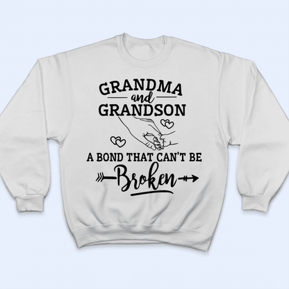 A Bond That Can't Be Broken - Personalized Custom T Shirt - Gift for Grandpa/Grandma, Mom, Dad, Grandparent