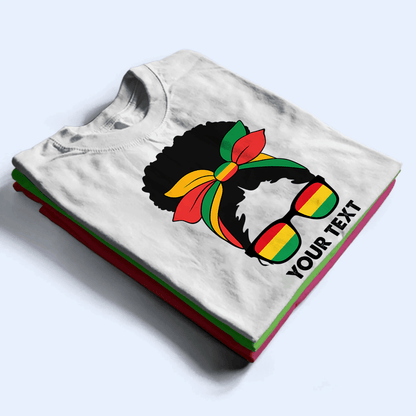 African Messy Bun Hair - Black History Month - Personalized Custom T Shirt - Birthday, Loving, Funny Gift for Teacher, Kindergarten, Preschool, Pre K, Paraprofessional