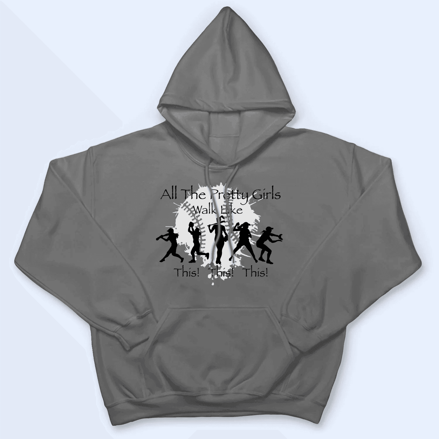 All The Pretty Girls Walk Like This - Baseball/Softball - Personalized Custom T Shirt - Gift for Sport Grandma/Nana/Mimi, Mom, Wife, Grandparent, Granddaughter
