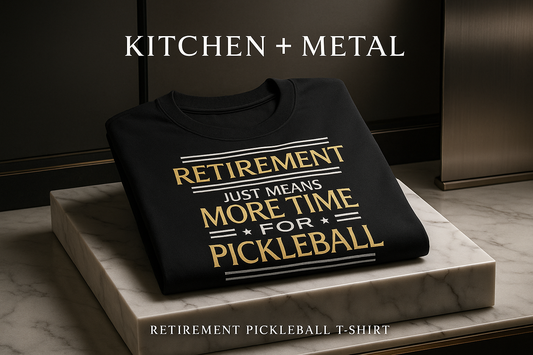 Alternative marketing graphic for Kitchen + Metal featuring the retirement pickleball t-shirt in a luxurious boutique setting