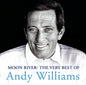 Moon River: The Very Best Of Andy Williams (CD)