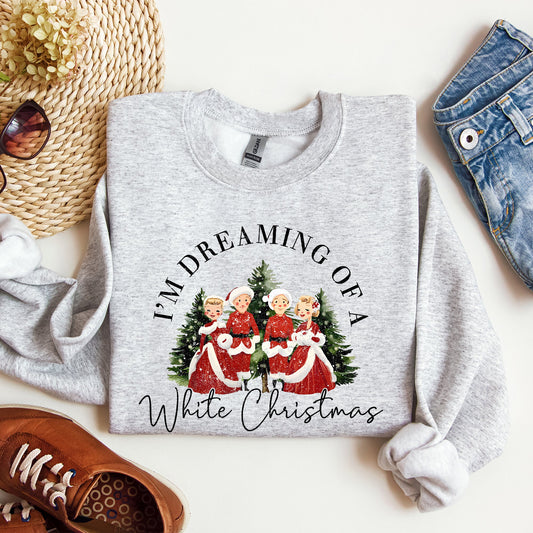 I'm Dreaming Of A White Christmas, Sweatshirt, Retro, Movie, Classic