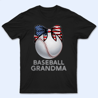 Baseball Grandma American - Personalized Custom T Shirt - Birthday, Loving, Funny Gift for Grandma/Nana/Mimi, Mom, Wife, Grandparent