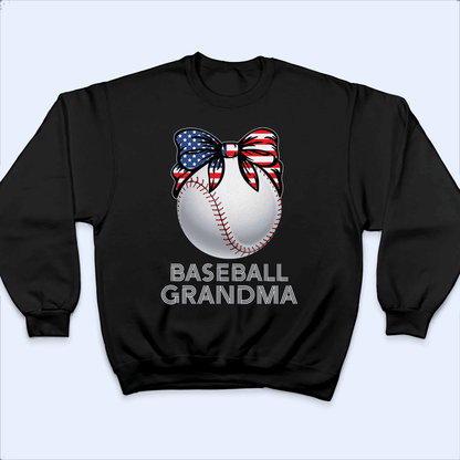 Baseball Grandma American - Personalized Custom T Shirt - Birthday, Loving, Funny Gift for Grandma/Nana/Mimi, Mom, Wife, Grandparent