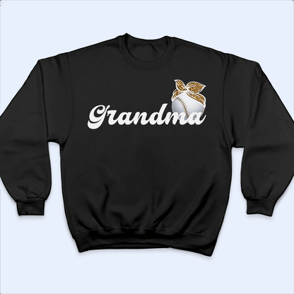 Baseball Grandma Headbow - Personalized Custom T Shirt - Birthday, Loving, Funny Gift for Grandma/Nana/Mimi, Mom, Wife, Grandparent