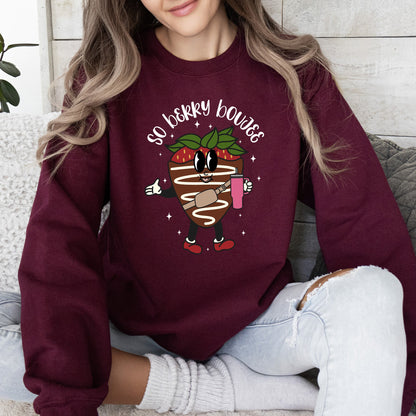 So Berry Boujee, Chocolate Strawberry, Bougie, Sweatshirt, Valentine's Day
