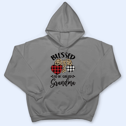 Blessed To Be Called Grandma - Personalized Custom T Shirt - Gift for Grandma/Nana/Mimi, Mom, Wife, Grandparent