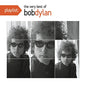 Playlist: The Very Best Of Bob Dylan (CD)