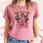 Bring Me Flowers Cowboy, Western, Country, Super Soft Tshirt, Valentine's Day