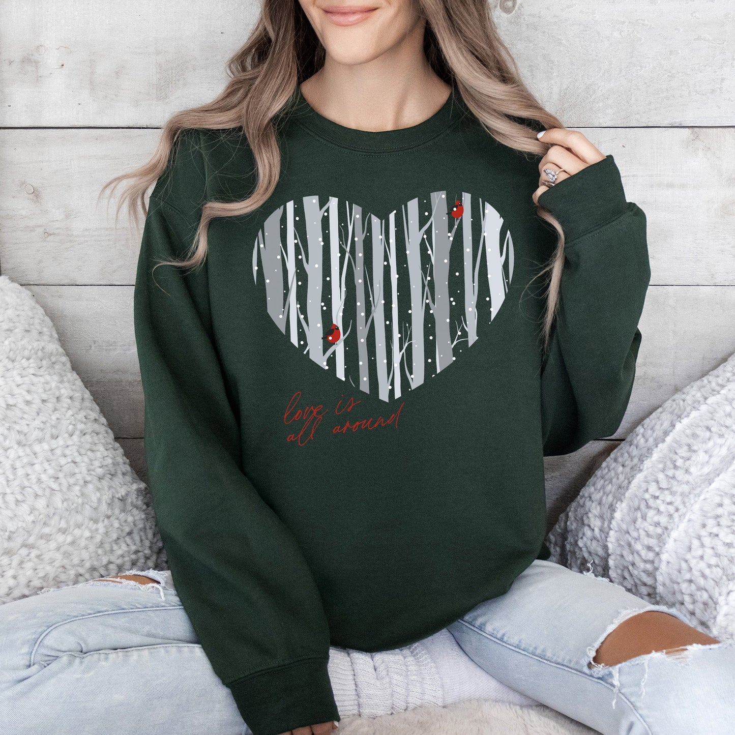 Love Is All Around, Winter Forest, Cardinal, Heart, Sweatshirt, Valentine's Day